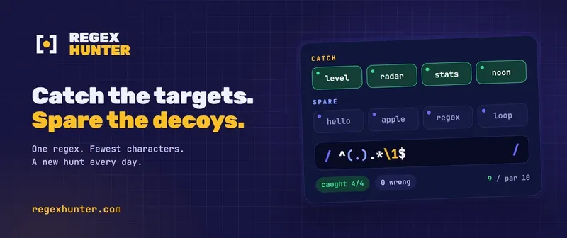 Cover image for I built a daily regex game. Scoring regex fairly was the hard pa