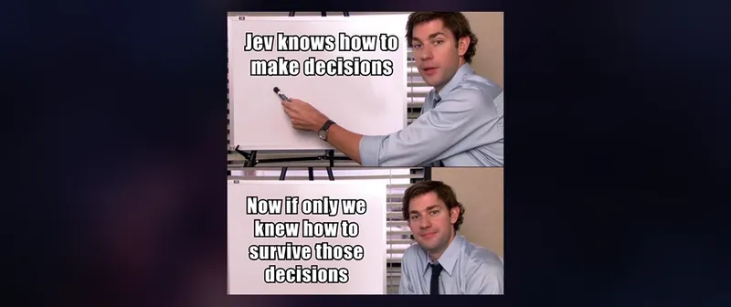 Cover image for Jev Can Make Decisions. But How Do You Work With It?